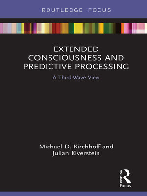 cover image of Extended Consciousness and Predictive Processing